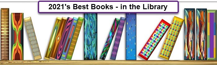 2021's Best Books - in the Library